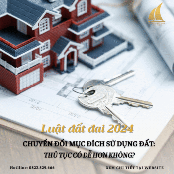 Chuyển đổi mục đích sử dụng đất theo Luật đất đai 2024: Thủ tục có dễ hơn không ?