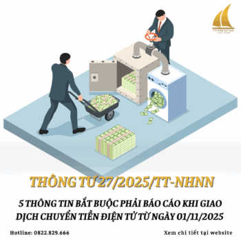 5 thông tin bắt buộc phải báo cáo khi giao dịch chuyển tiền điện tử về phòng chống rửa tiền từ ngày 01/11/2025 là những thông tin nào?