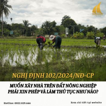Muốn xây nhà trên đất nông nghiệp, phải xin phép và làm thủ tục như nào?
