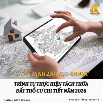 Trình tự thực hiện tách thửa đất thổ cư chi tiết năm 2026