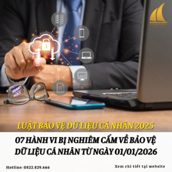 07 hành vi bị nghiêm cấm về bảo vệ dữ liệu cá nhân từ ngày 01/01/2026
