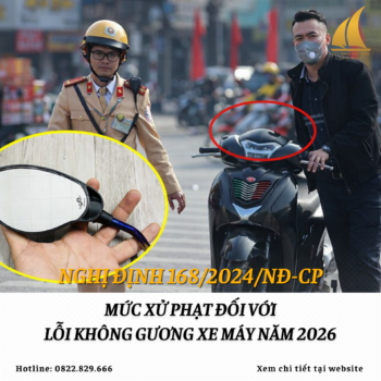 Mức phạt lỗi không gương xe máy năm 2026