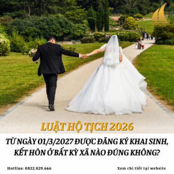 Từ ngày 01/3/2027 được đăng ký khai sinh, kết hôn ở bất kỳ xã nào đúng không?