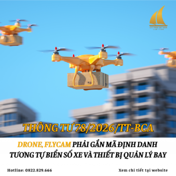 Drone, flycam trên toàn quốc phải gắn mã định danh tương tự biển số xe và thiết bị quản lý bay từ ngày 20/7/2026
